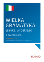 Wielka gramatyka języka włoskiego z ćwiczeniami