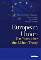 European Union. Ten Years after the Lisbon Treaty