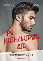 Postscriptum T.1 PS Nienawidzę cię