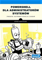 PowerShell dla administratorów systemów. Prosta automatyzacja zadań
