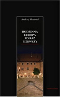 Rodzinna Europa po raz pierwszy. Dialogi o polskiej formie