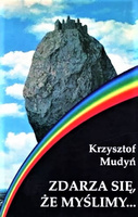 Zdarza się że myślimy...