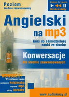 Angielski na MP3 Kurs do samodzielnej nauki ze słuchu
