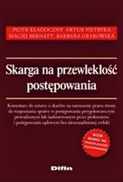 Skarga na przewlekłość postępowania