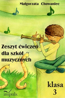 Zeszyt ćwiczeń dla szkół muzycznych Klasa 3