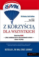 Z korzyścią dla wszystkich. Historia firmy RE/MAX i płynąca z niej lekcja