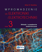 Wprowadzenie do elektroniki i elektrotechniki T.3