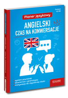 Czas na konwersacje. Angielski planer językowy