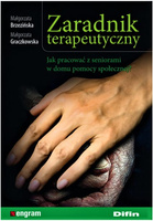 Zaradnik terapeutyczny. Jak pracować z seniorami w domu pomocy społecznej?