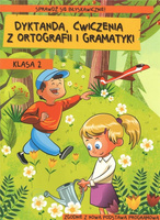 Dyktanda, ćwiczenia z ortografii i gramatyki kl. 2