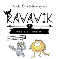 Ravavik T.5 Ravavik meets a monster