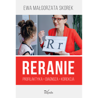 Reranie Profilaktyka, diagnoza, korekcja