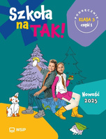 Szkoła na tak SP 3 podr cz.1