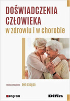 Doświadczenia człowieka w zdrowiu i w chorobie