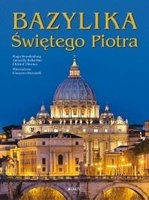 Bazylika Świętego Piotra. Historia monumentu