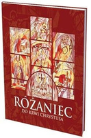 Różaniec do Krwi Chrystusa