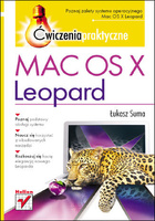 Mac OS X Leopard. Ćwiczenia praktyczne