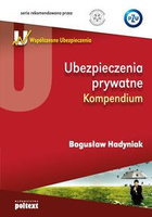 Ubezpieczenia prywatne Kompendium