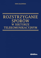Rozstrzyganie sporów w sektorze telekomunikacyjnym