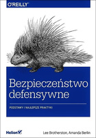 Bezpieczeństwo defensywne. Podstawy i najlepsze praktyki