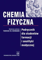Chemia fizyczna. Podręcznik dla studentów farmacji