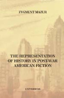 The Representation of History in post-War American Fiction (1945 - 1980)