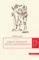 Marcin Świetlicki – artysta multimedialny