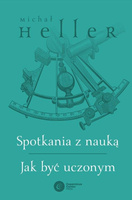 Spotkania z nauką. Jak być uczonym