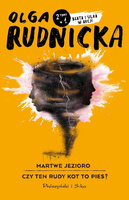 Martwe jezioro, Czy ten rudy kot to pies?