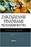 Zarządzanie finansami przedsiębiorstwa. Wydanie 9