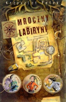 Mroczny labirynt - Krzysztof Petek SIEDMIORÓG