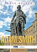 Adam Smith. Życie i idee