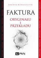 Faktura oryginału i przekładu