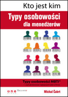 Kto jest kim. Typy osobowości dla menedżerów