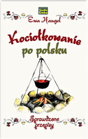 Kociołkowanie po polsku. Sprawdzone przepisy