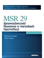 MSR 29. Sprawozdawczość finansowa w warunkach hiperinflacji