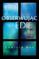 Obserwując Edie, Camilla Way