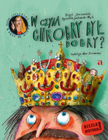 W czym Chrobry był dobry?