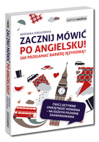 Zacznij mówić po angielsku! Jak przełamać barierę językową?