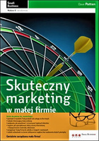 Skuteczny marketing w małej firmie. Wydanie II zaktualizowane