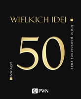 50 wielkich idei, które powinieneś znać