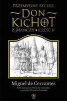 Przemyślny rycerz don Kichot z Manczy cz.2