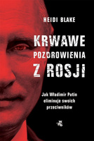Krwawe pozdrowienia z Rosji
