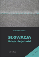 Słowacja Dzieje obojętności