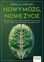 Nowy mózg, nowe życie