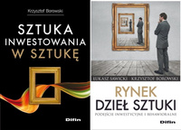 Sztuka inwestowania w sztukę + Rynek dzieł sztuki Podejście inwestycyjne i behawioralne