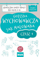 Godzina wychowawcza jak malowana SP 4-8 cz.1