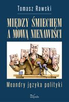 Między śmiechem a mową nienawiści