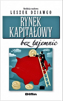 Rynek kapitałowy bez tajemnic