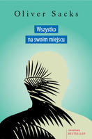 Wszystko na swoim miejscu. Pierwsze miłości i ostatnie opowieści